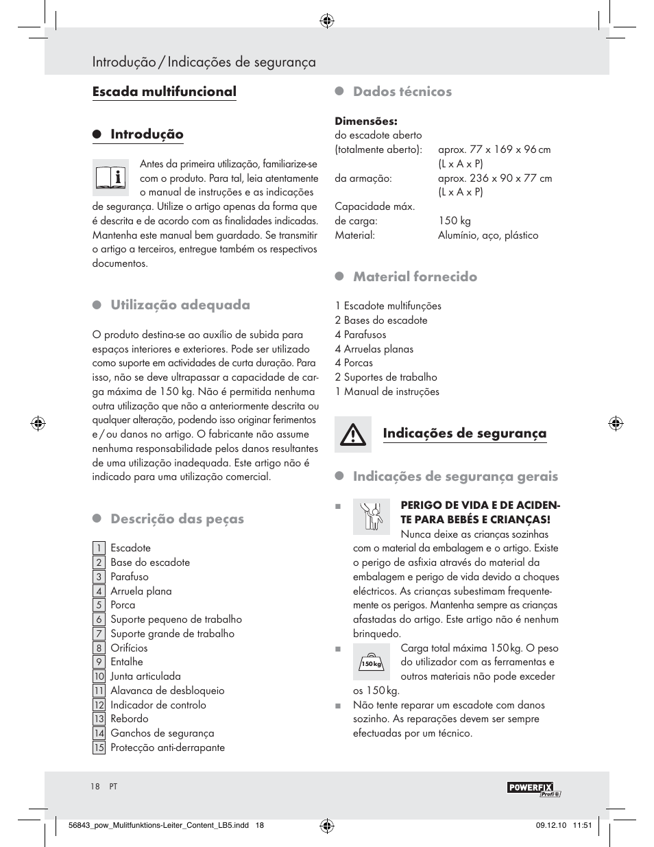 Introdução / indicações de segurança, Escada multifuncional, Introdução | Utilização adequada, Descrição das peças, Dados técnicos, Material fornecido, Indicações de segurança, Indicações de segurança gerais | Powerfix Z30473 User Manual | Page 16 / 35