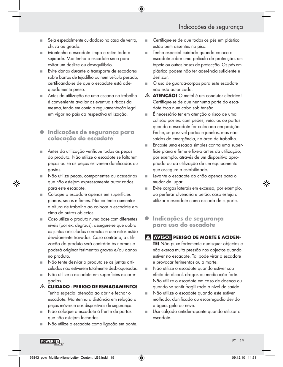 Indicações de segurança, Indicações de segurança para colocação do escadote, Indicações de segurança para uso do escadote | Powerfix Z30473 User Manual | Page 17 / 35