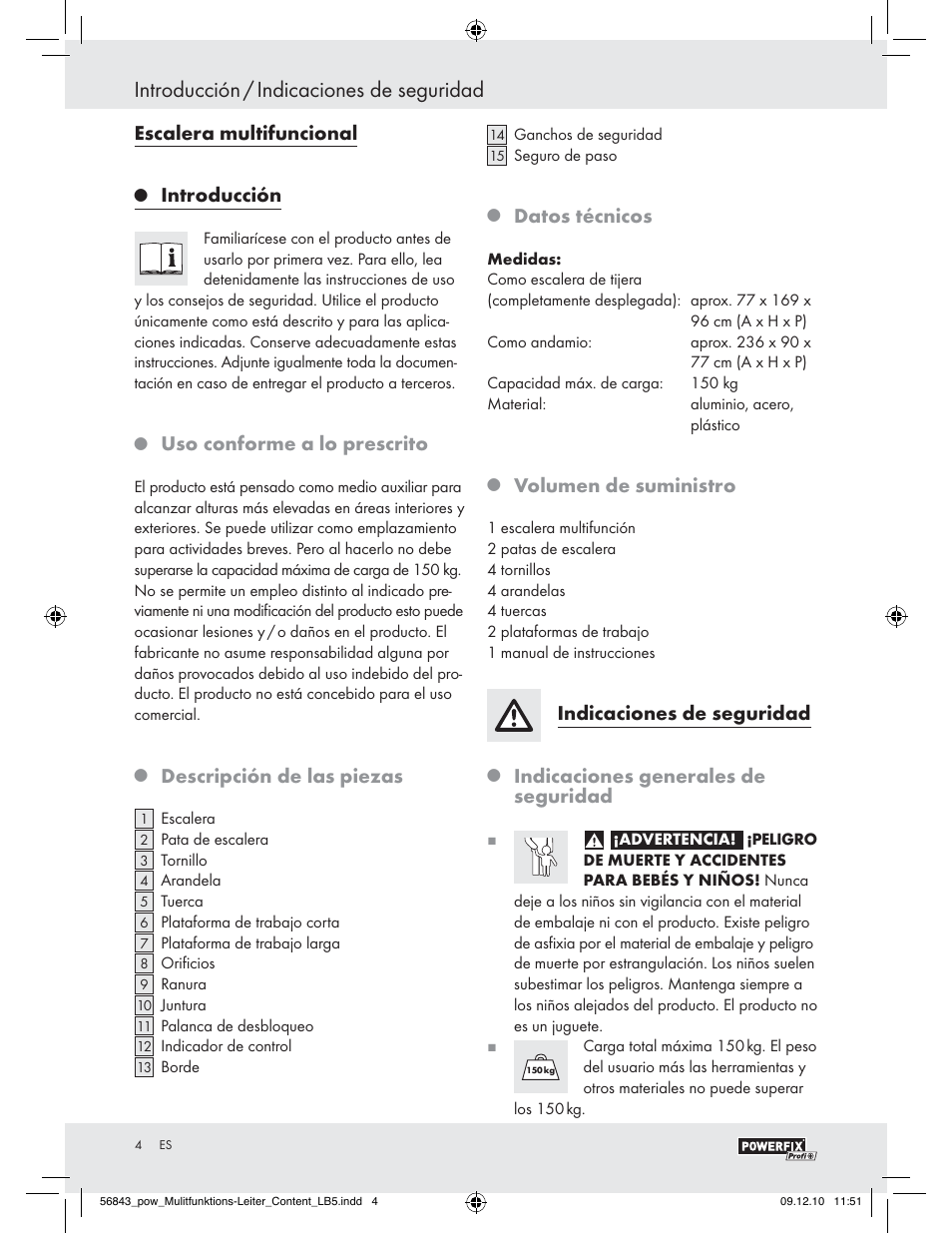 Introducción / indicaciones de seguridad, Escalera multifuncional, Introducción | Uso conforme a lo prescrito, Descripción de las piezas, Datos técnicos, Volumen de suministro, Indicaciones de seguridad, Indicaciones generales de seguridad | Powerfix Z30473 User Manual | Page 2 / 35