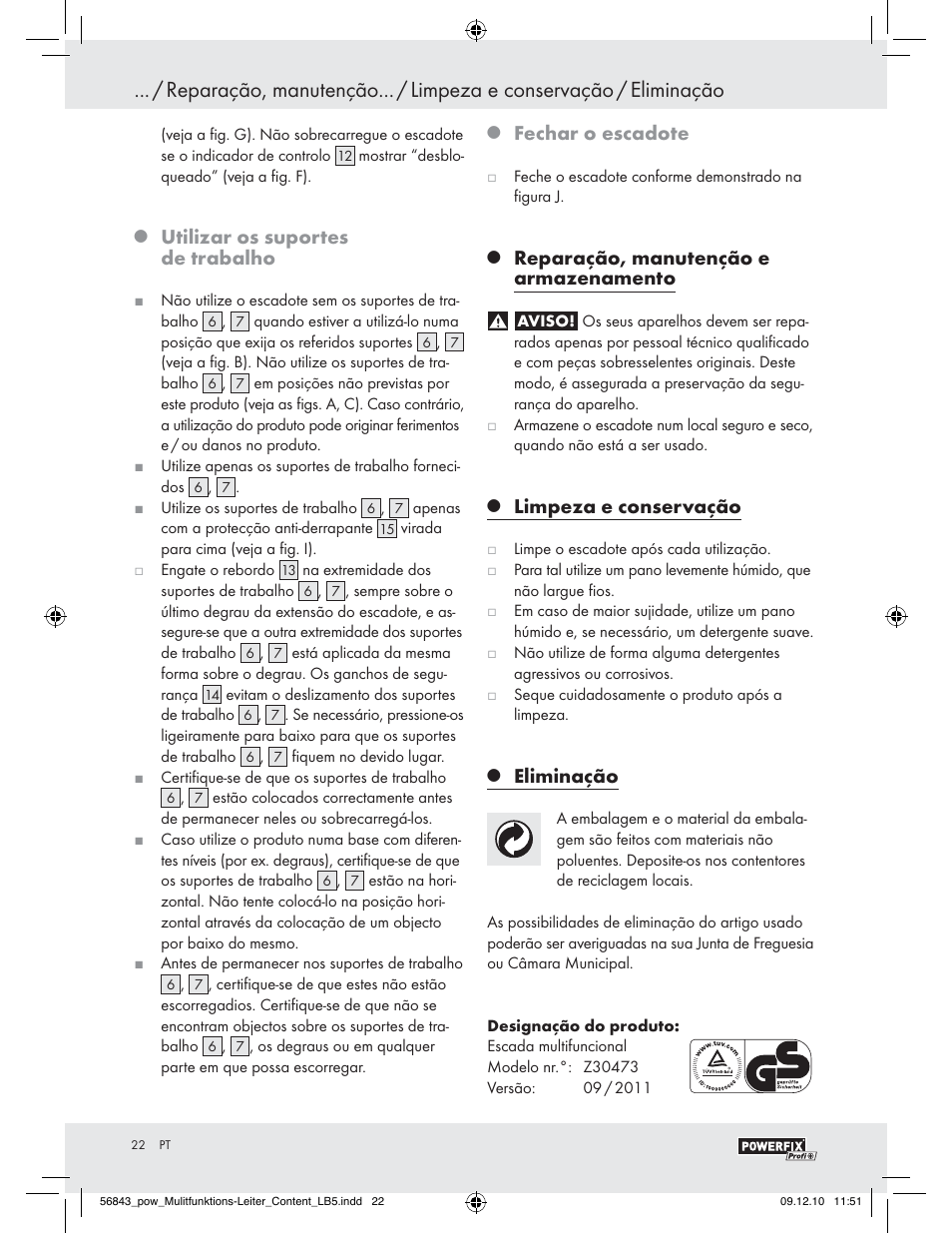 Utilizar os suportes de trabalho, Fechar o escadote, Reparação, manutenção e armazenamento | Limpeza e conservação, Eliminação | Powerfix Z30473 User Manual | Page 20 / 35