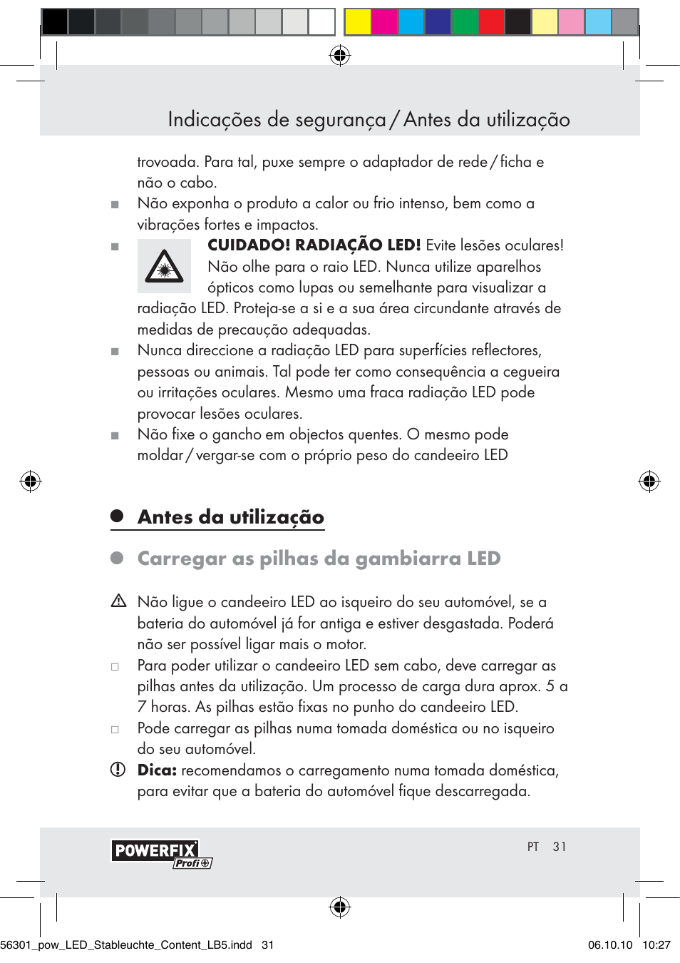 Indicações de segurança / antes da utilização, Antes da utilização, Carregar as pilhas da gambiarra led | Powerfix Z30590-BS User Manual | Page 29 / 56