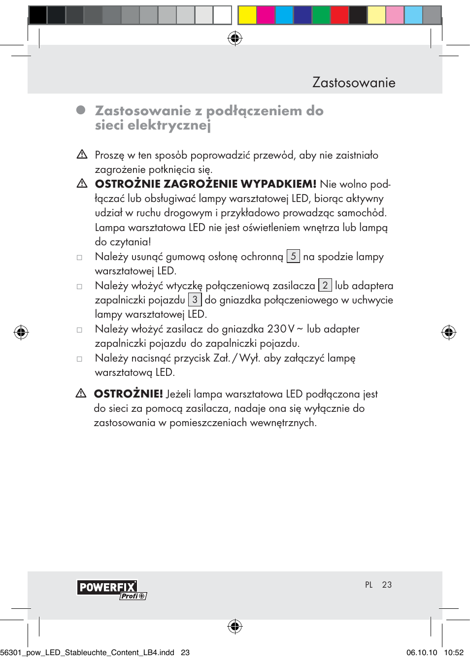 Zastosowanie, Zastosowanie z podłączeniem do sieci elektrycznej | Powerfix Z30590-BS User Manual | Page 21 / 78
