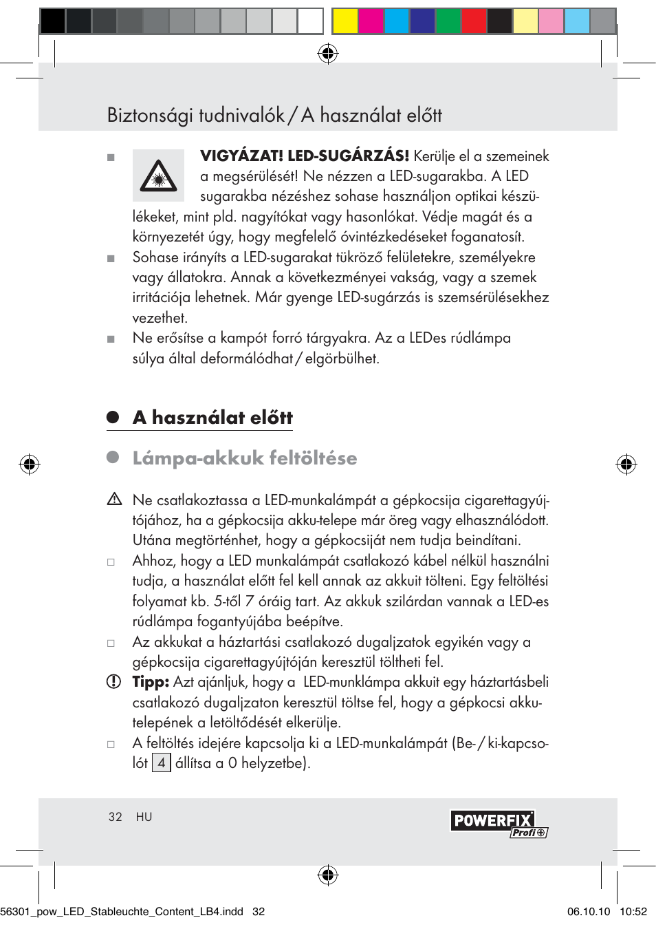 Biztonsági tudnivalók / a használat előtt, A használat előtt, Lámpa-akkuk feltöltése | Powerfix Z30590-BS User Manual | Page 30 / 78