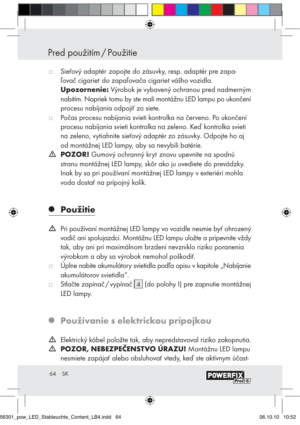 Pred použitím / použitie, Použitie, Používanie s elektrickou prípojkou | Powerfix Z30590-BS User Manual | Page 64 / 78