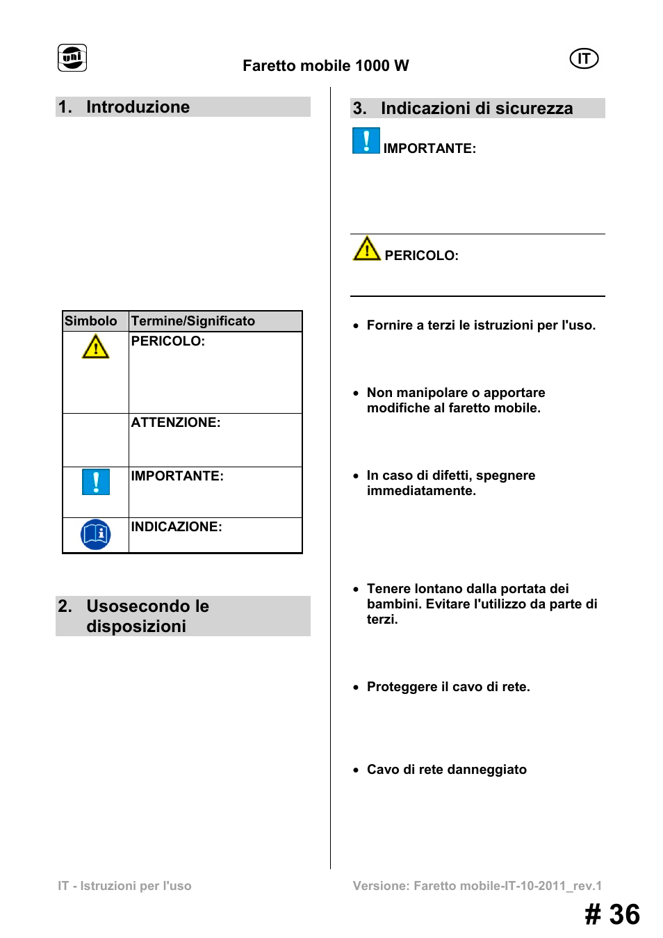 Introduzione, Usosecondo le disposizioni, Indicazioni di sicurezza | Faretto mobile 1000 w | Powerfix MS 1000 W User Manual | Page 36 / 121