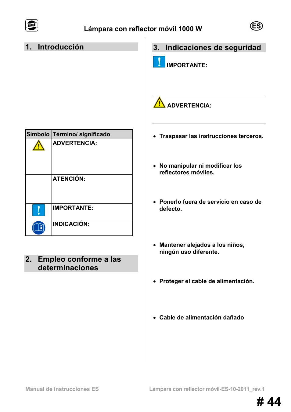 Introducción, Empleo conforme a las determinaciones, Indicaciones de seguridad | Lámpara con reflector móvil 1000 w | Powerfix MS 1000 W User Manual | Page 44 / 121