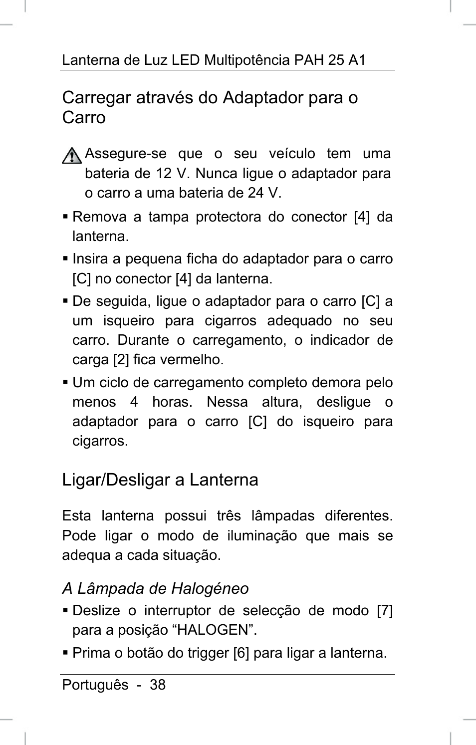 Carregar através do adaptador para o carro, Ligar/desligar a lanterna | Powerfix PAH 25 A1 User Manual | Page 40 / 72
