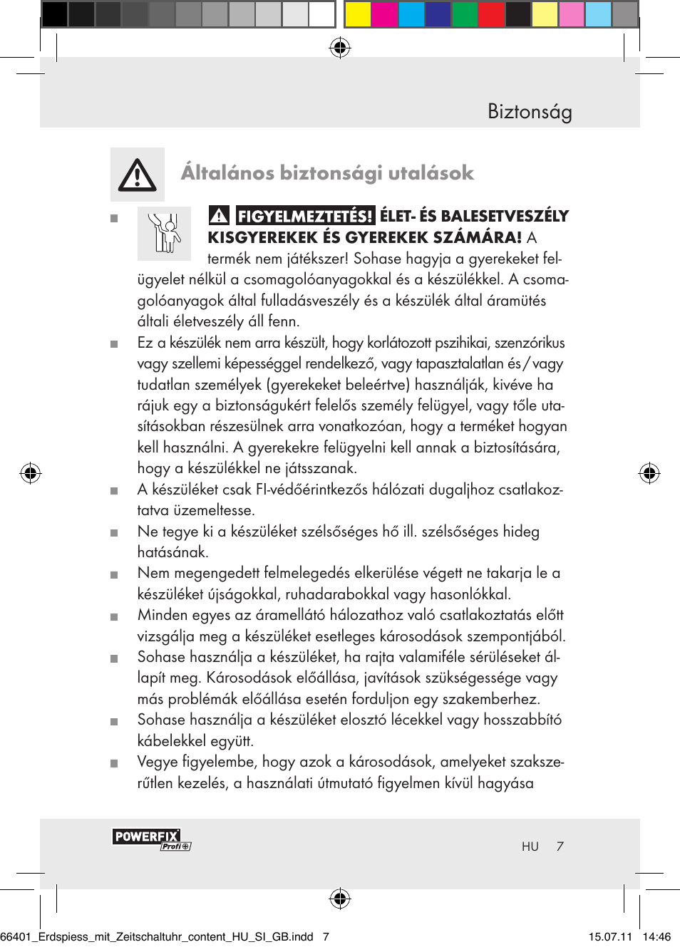Biztonság, Általános biztonsági utalások | Powerfix EIM-802 GR User Manual | Page 5 / 28