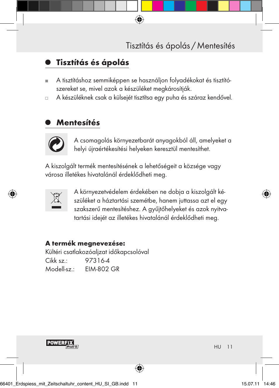 Tisztítás és ápolás / mentesítés, Tisztítás és ápolás, Mentesítés | Powerfix EIM-802 GR User Manual | Page 9 / 28