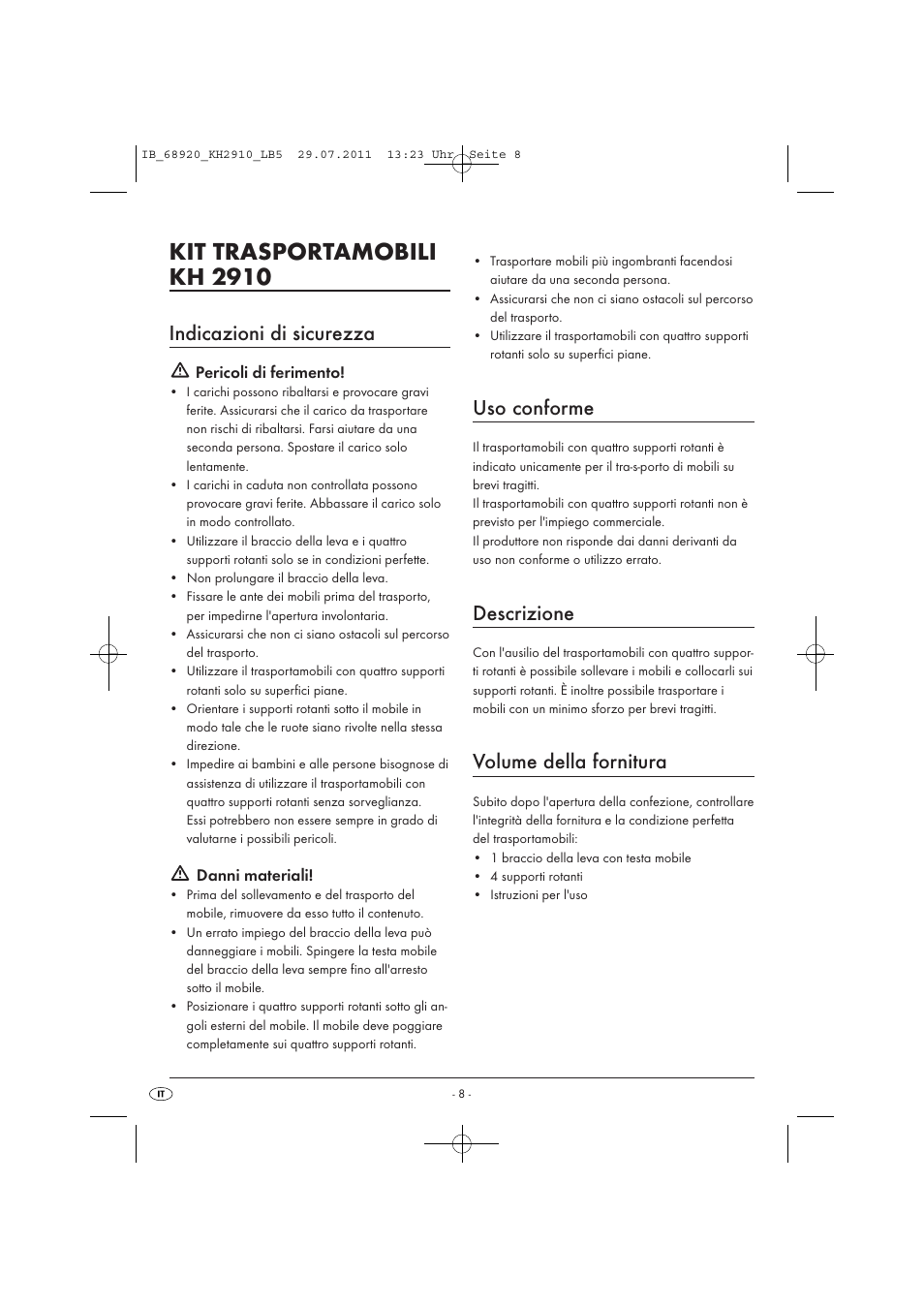 Kit trasportamobili kh 2910, Indicazioni di sicurezza, Uso conforme | Descrizione, Volume della fornitura | Powerfix KH 2910 User Manual | Page 10 / 32