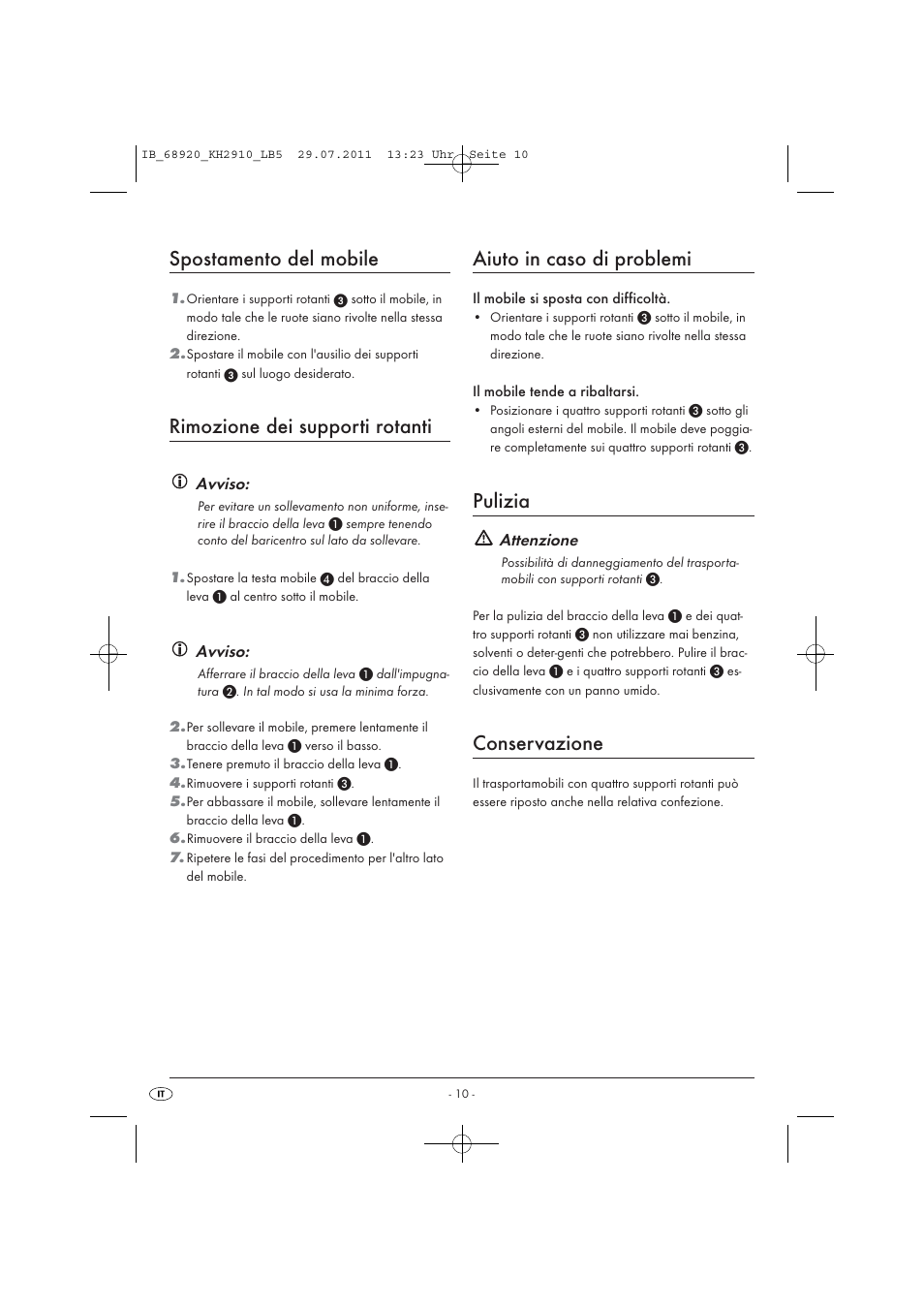 Spostamento del mobile, Rimozione dei supporti rotanti, Aiuto in caso di problemi | Pulizia, Conservazione, Avviso, Attenzione | Powerfix KH 2910 User Manual | Page 12 / 32