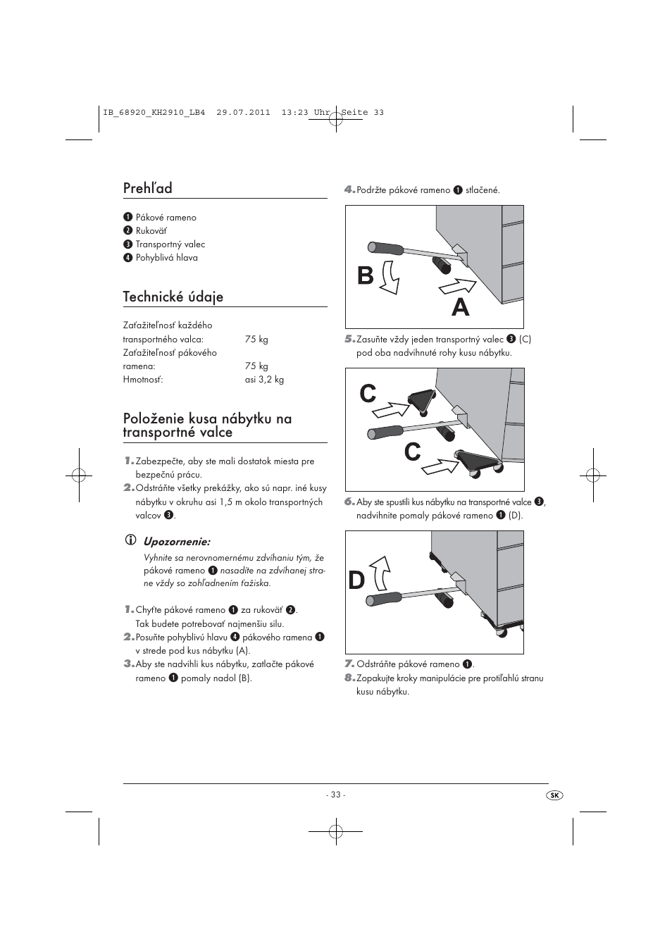 Dc c a b, Prehľad, Technické údaje | Položenie kusa nábytku na transportné valce | Powerfix KH 2910 User Manual | Page 35 / 44