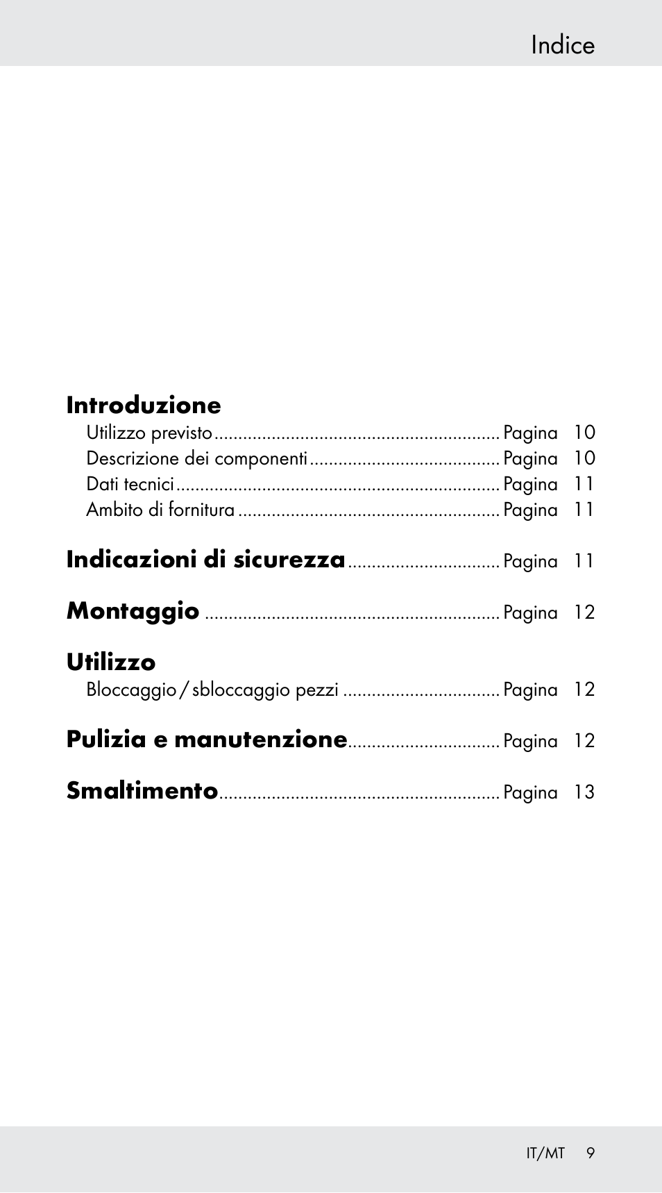 Indice, Introduzione, Indicazioni di sicurezza | Montaggio, Utilizzo, Pulizia e manutenzione, Smaltimento | Powerfix Z29760B User Manual | Page 9 / 29