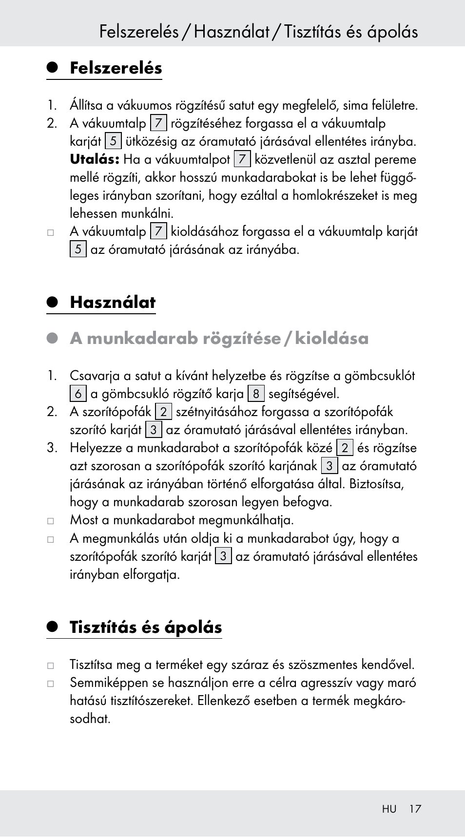 Felszerelés / használat / tisztítás és ápolás, Felszerelés, Használat | A munkadarab rögzítése / kioldása, Tisztítás és ápolás | Powerfix Z29760B User Manual | Page 17 / 39
