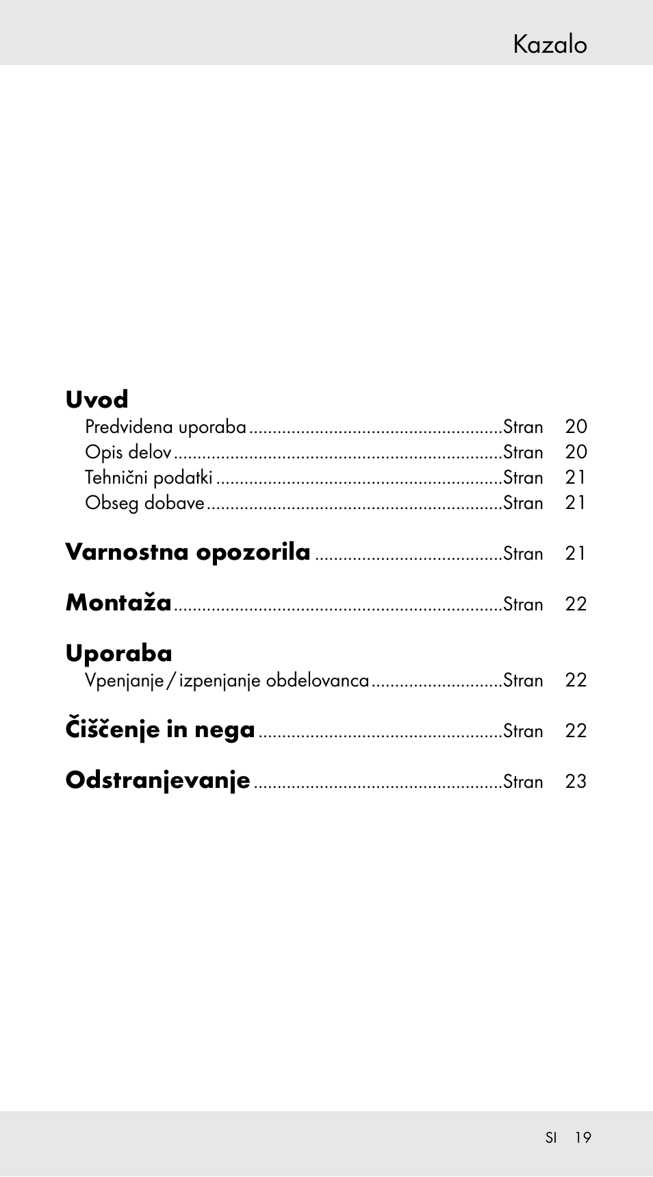 Kazalo, Uvod, Varnostna opozorila | Montaža, Uporaba, Čiščenje in nega, Odstranjevanje | Powerfix Z29760B User Manual | Page 19 / 39