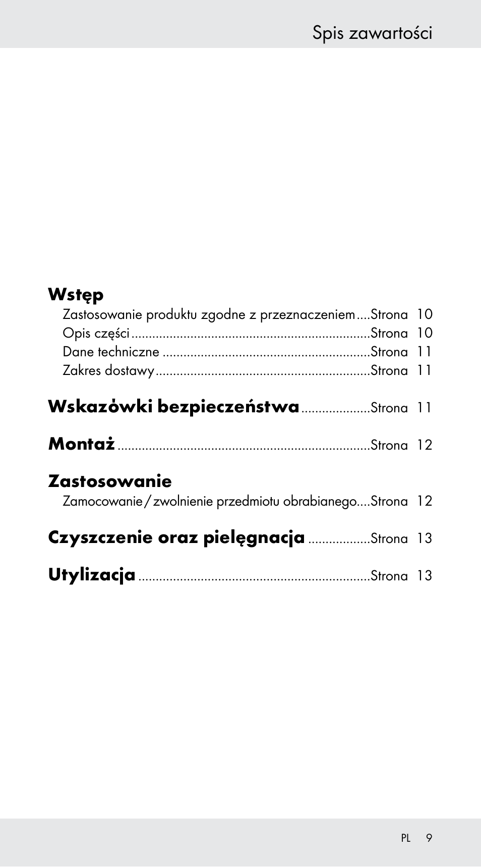 Spis zawartości, Wstęp, Wskazόwki bezpieczeństwa | Montaż, Zastosowanie, Czyszczenie oraz pielęgnacja, Utylizacja | Powerfix Z29760B User Manual | Page 9 / 39