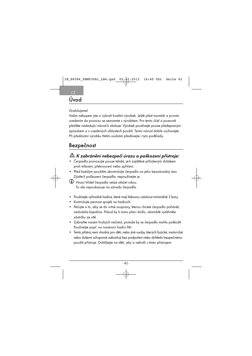 Úvod, Bezpečnost, K zabránění nebezpečí úrazu a poškození přístroje | Powerfix PBMP 30 A1 User Manual | Page 45 / 74