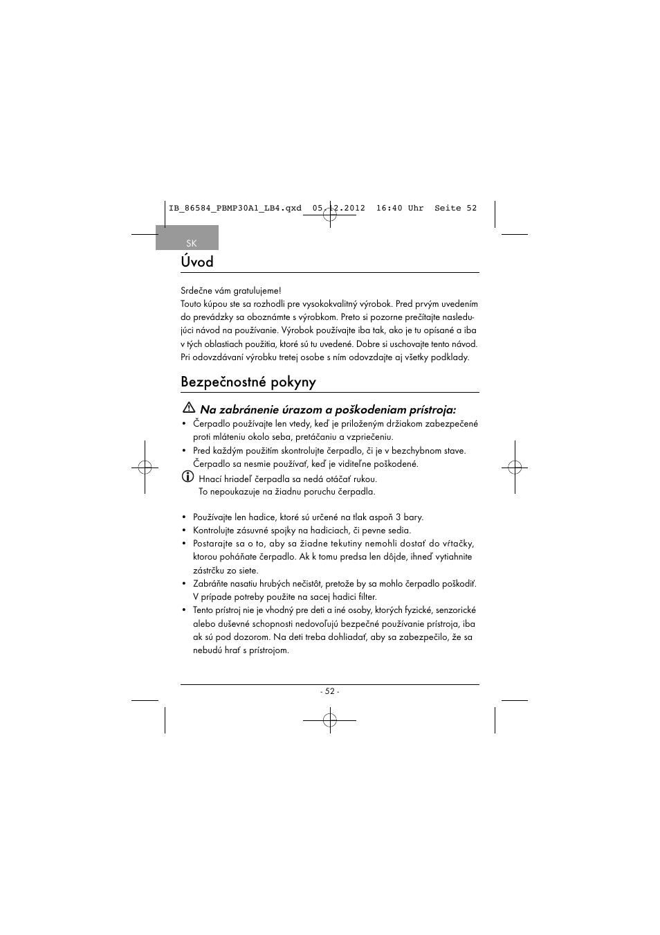 Úvod, Bezpečnostné pokyny, Na zabránenie úrazom a poškodeniam prístroja | Powerfix PBMP 30 A1 User Manual | Page 55 / 74