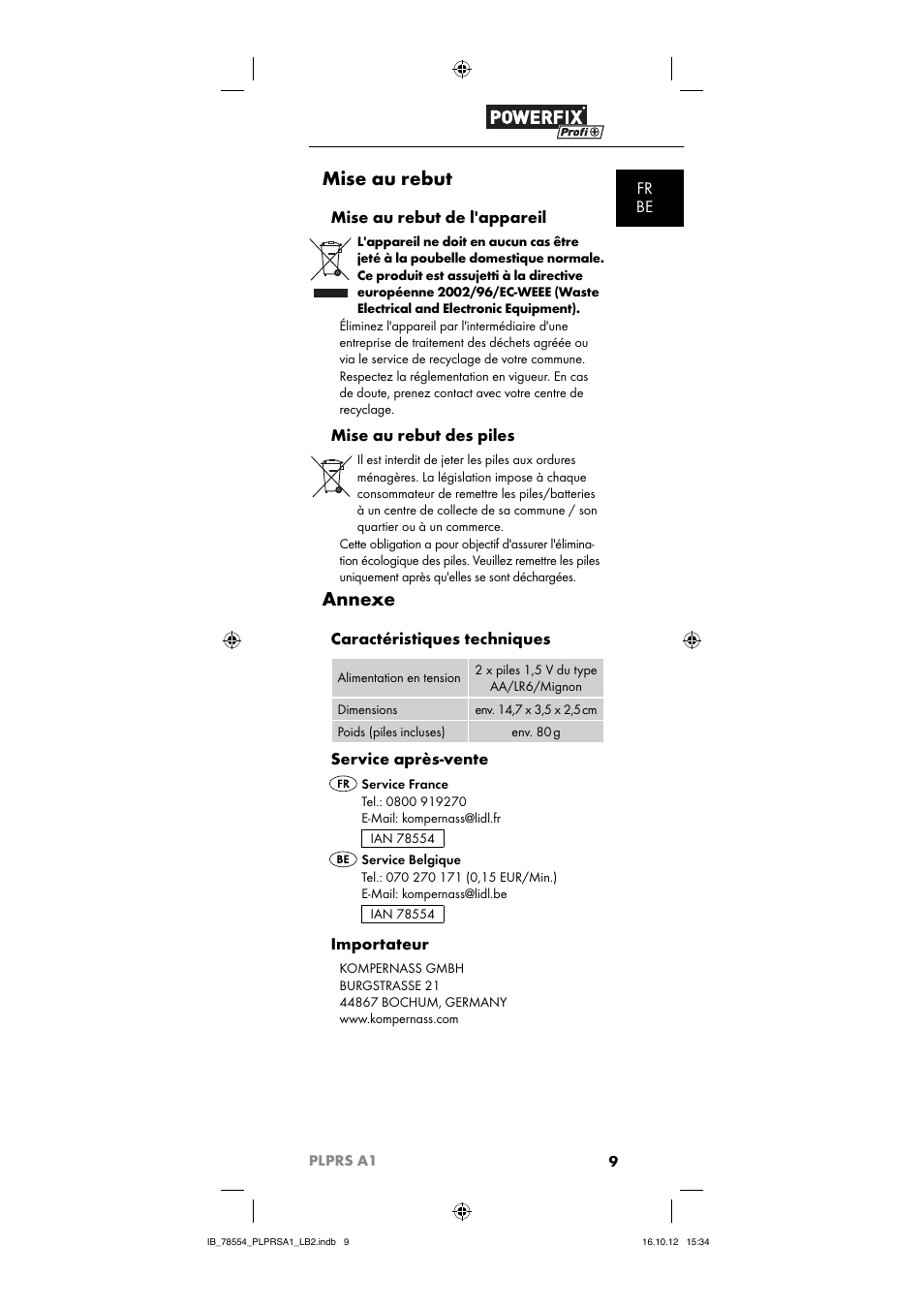 Mise au rebut, Annexe, Fr be | Mise au rebut de l'appareil, Mise au rebut des piles, Caractéristiques techniques, Service après-vente, Importateur | Powerfix PLPRS A1 User Manual | Page 12 / 33