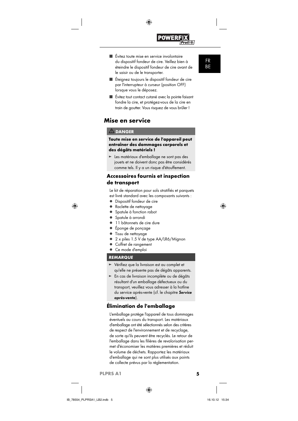 Mise en service, Fr be, Accessoires fournis et inspection de transport | Élimination de l'emballage | Powerfix PLPRS A1 User Manual | Page 8 / 33