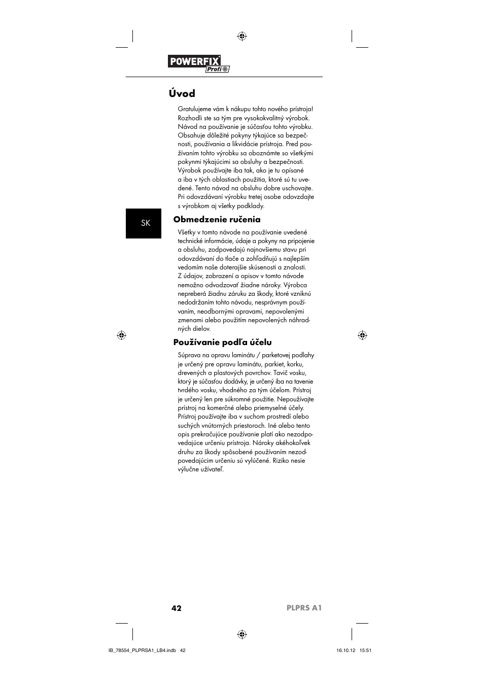Úvod, Obmedzenie ručenia, Používanie podľa účelu | Powerfix PLPRS A1 User Manual | Page 45 / 64
