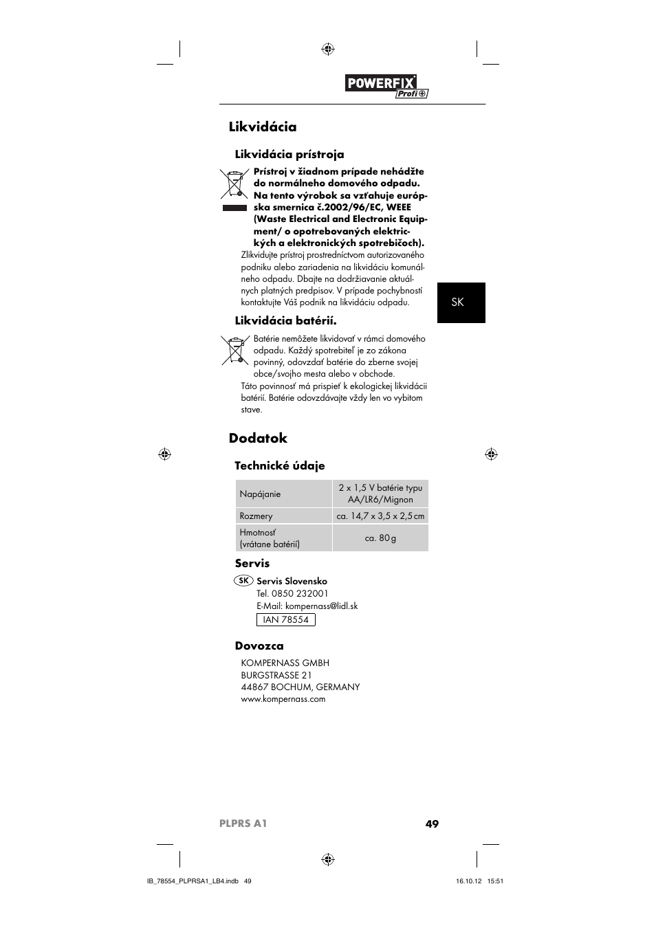 Likvidácia, Dodatok, Likvidácia prístroja | Likvidácia batérií, Technické údaje, Servis, Dovozca | Powerfix PLPRS A1 User Manual | Page 52 / 64