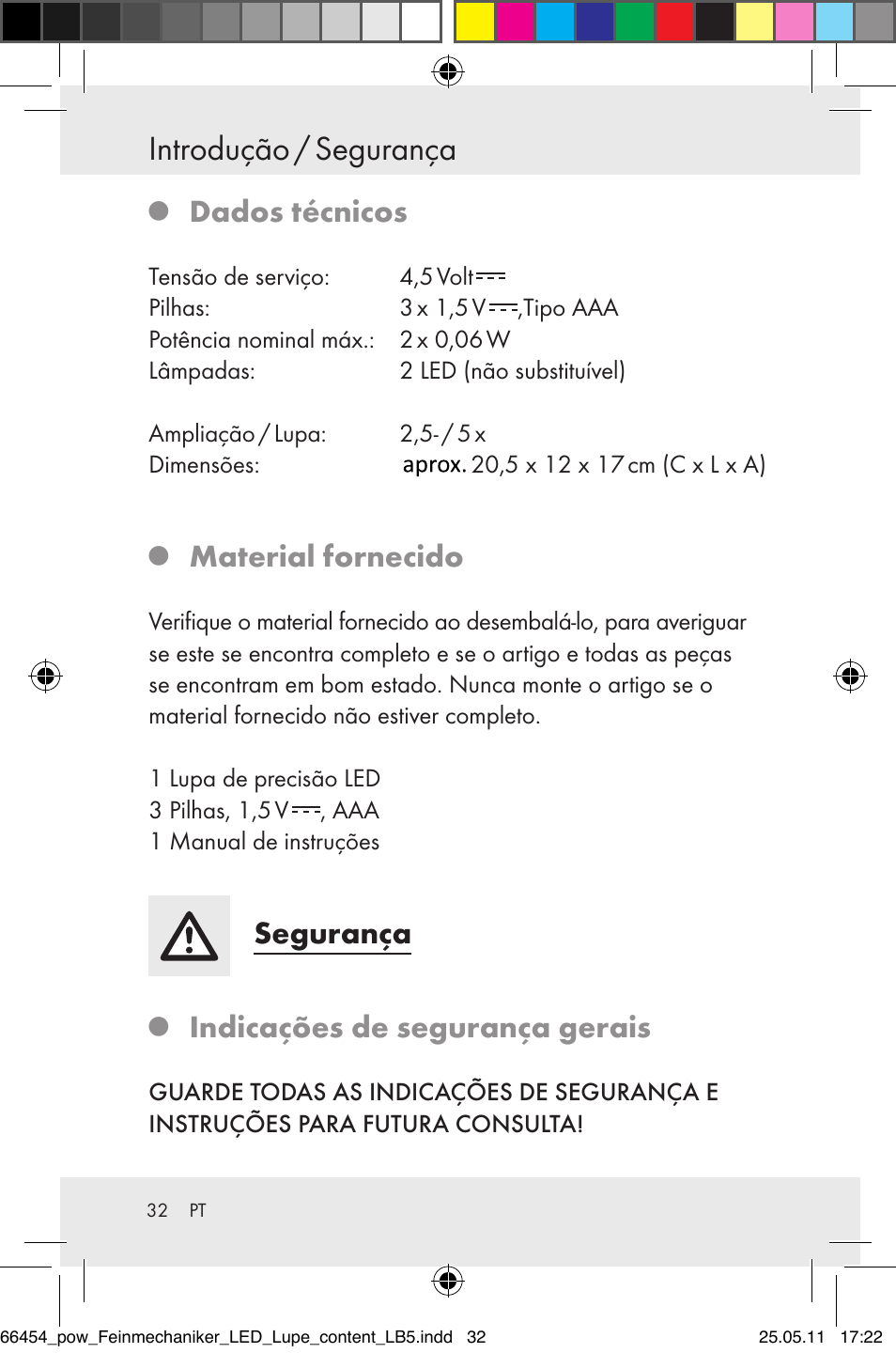 Introdução / segurança, Dados técnicos, Material fornecido | Segurança, Indicações de segurança gerais | Powerfix Z30225 User Manual | Page 34 / 66