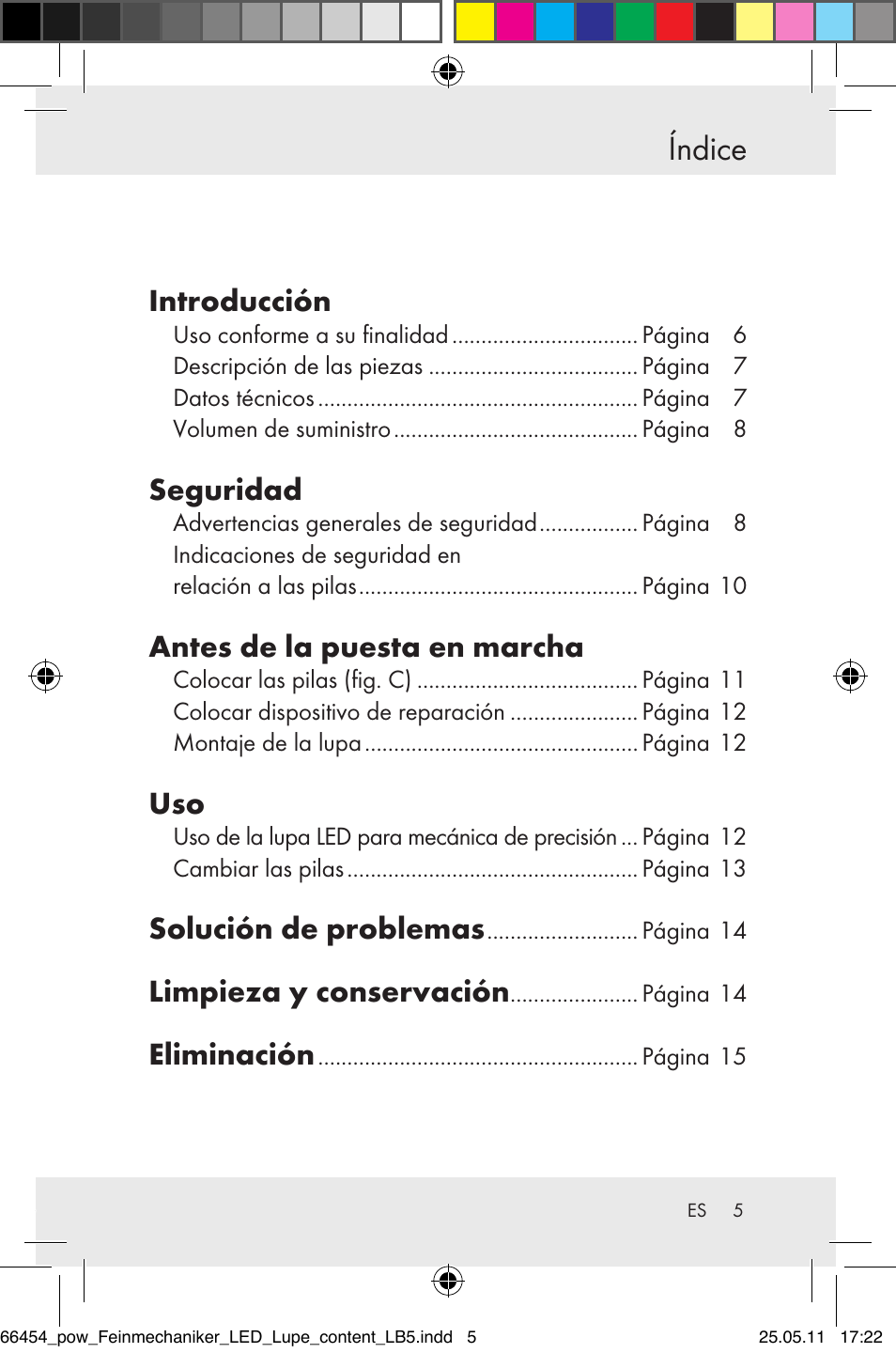 Índice, Introducción, Seguridad | Antes de la puesta en marcha, Solución de problemas, Limpieza y conservación, Eliminación | Powerfix Z30225 User Manual | Page 7 / 66