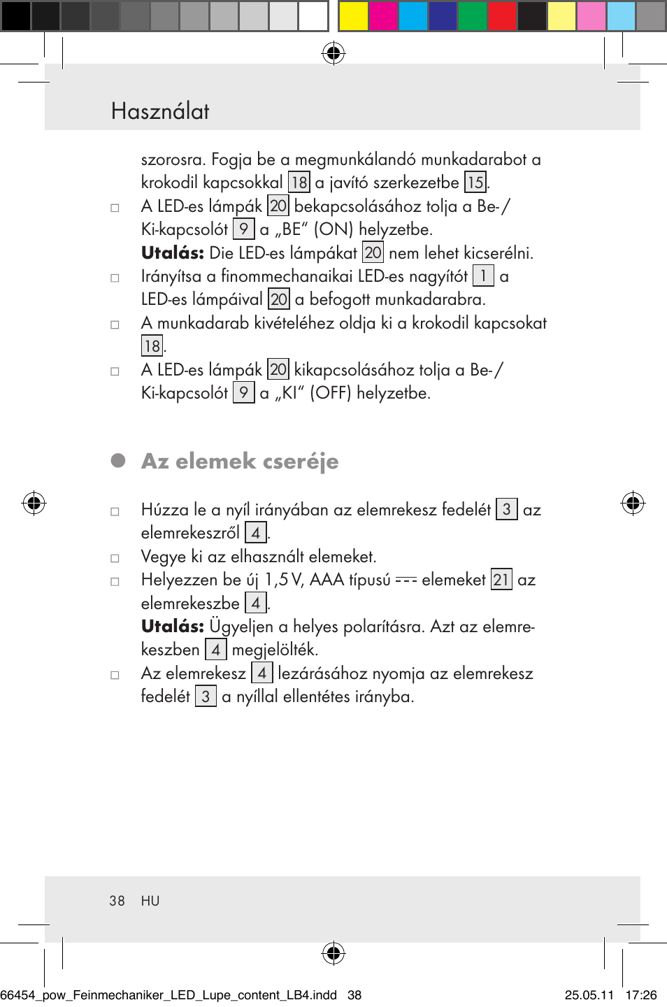 Használat, Az elemek cseréje | Powerfix Z30225 User Manual | Page 40 / 92