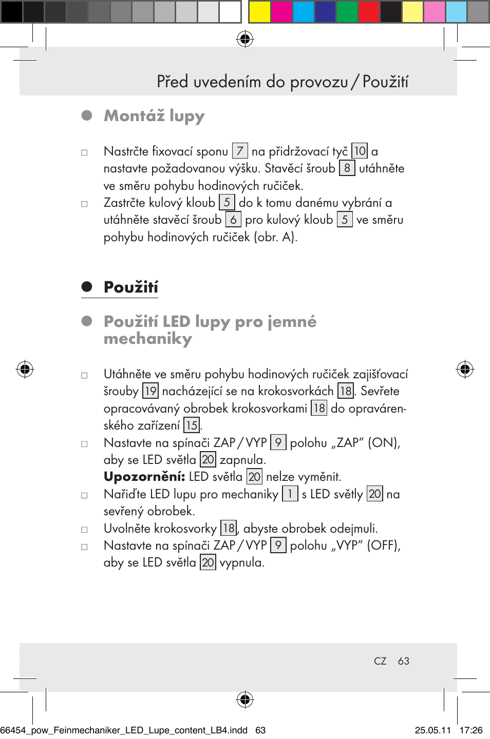 Před uvedením do provozu / použití, Montáž lupy, Použití | Použití led lupy pro jemné mechaniky | Powerfix Z30225 User Manual | Page 65 / 92