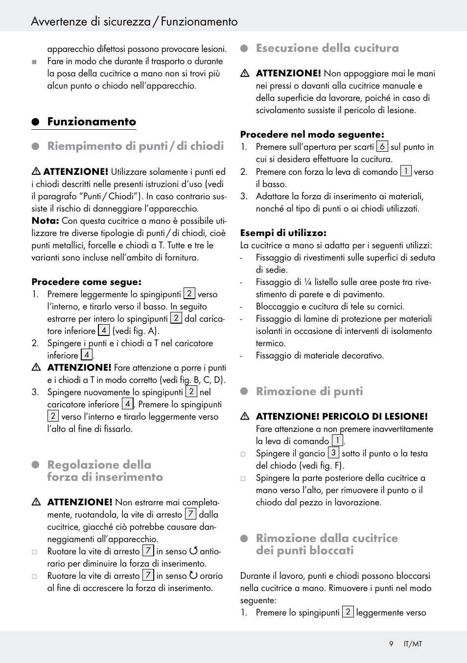 Avvertenze di sicurezza / funzionamento, Funzionamento, Riempimento di punti / di chiodi | Regolazione della forza di inserimento, Esecuzione della cucitura, Rimozione di punti, Rimozione dalla cucitrice dei punti bloccati | Powerfix  Z16531 User Manual | Page 11 / 21