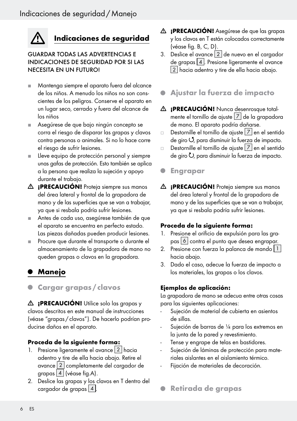 Indicaciones de seguridad / manejo, Indicaciones de seguridad, Manejo | Cargar grapas / clavos, Ajustar la fuerza de impacto, Engrapar, Retirada de grapas | Powerfix  Z16531 User Manual | Page 8 / 21