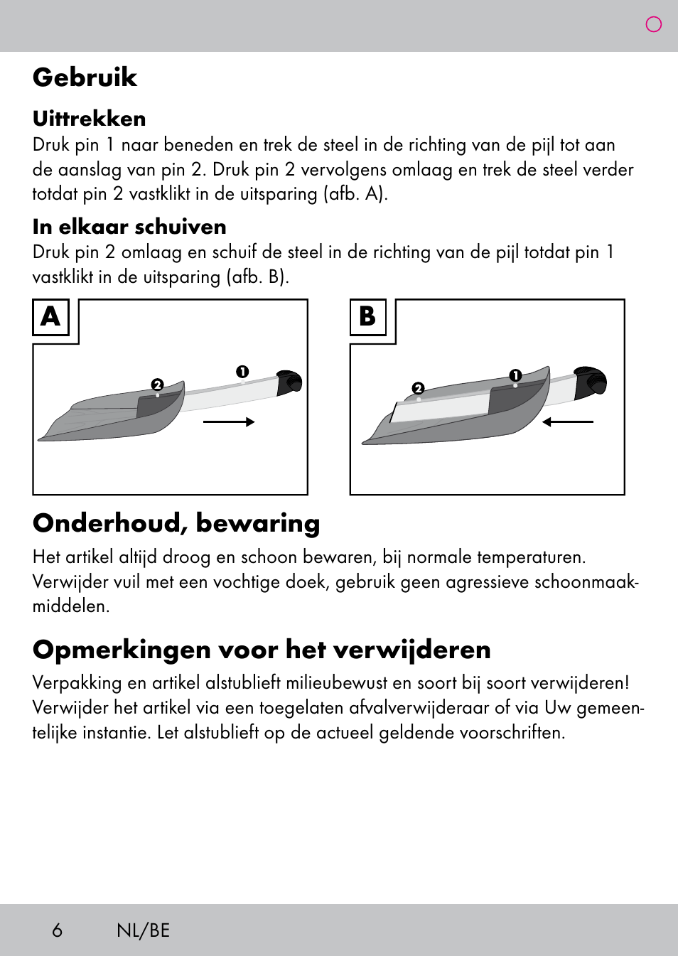 Gebruik, Onderhoud, bewaring, Opmerkingen voor het verwijderen | Powerfix Extendable Compact Shovel User Manual | Page 6 / 16