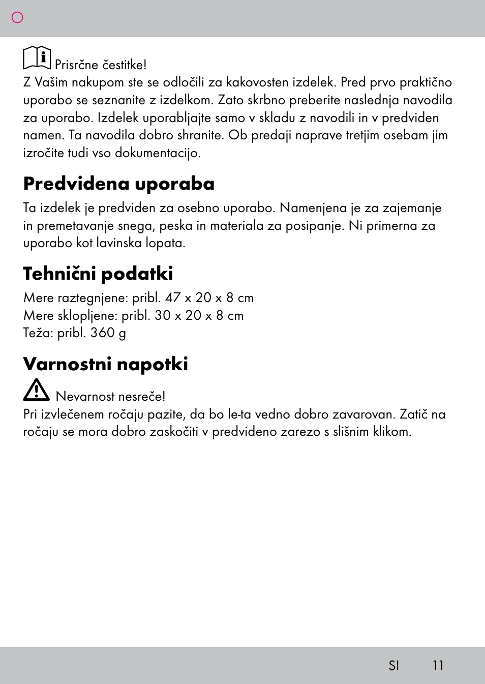 Predvidena uporaba, Tehnični podatki, Varnostni napotki | Powerfix Extendable Compact Shovel User Manual | Page 11 / 24