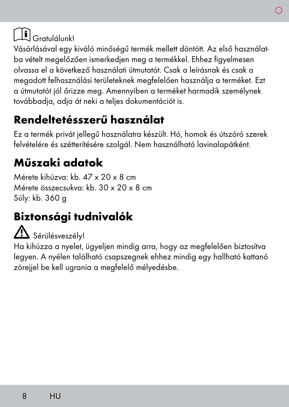 Rendeltetésszerű használat, Műszaki adatok, Biztonsági tudnivalók | Powerfix Extendable Compact Shovel User Manual | Page 8 / 24