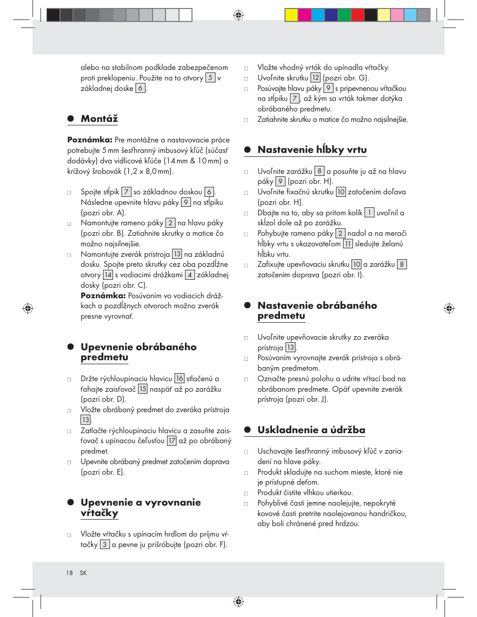 Montáž, Upevnenie obrábaného predmetu, Upevnenie a vyrovnanie vŕtačky | Nastavenie hĺbky vrtu, Nastavenie obrábaného predmetu, Uskladnenie a údržba | Powerfix Z31280 User Manual | Page 18 / 23