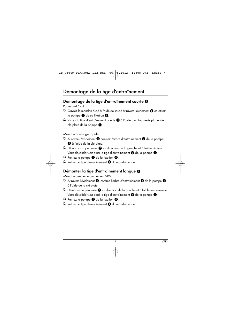 Démontage de la tige d'entraînement | Powerfix PBMP 30 A1 User Manual | Page 10 / 44