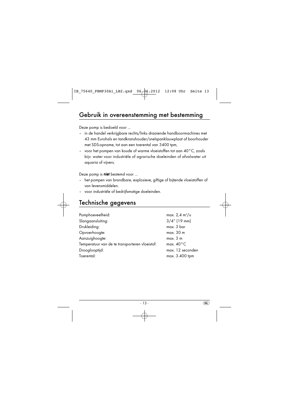 Gebruik in overeenstemming met bestemming, Technische gegevens | Powerfix PBMP 30 A1 User Manual | Page 16 / 44