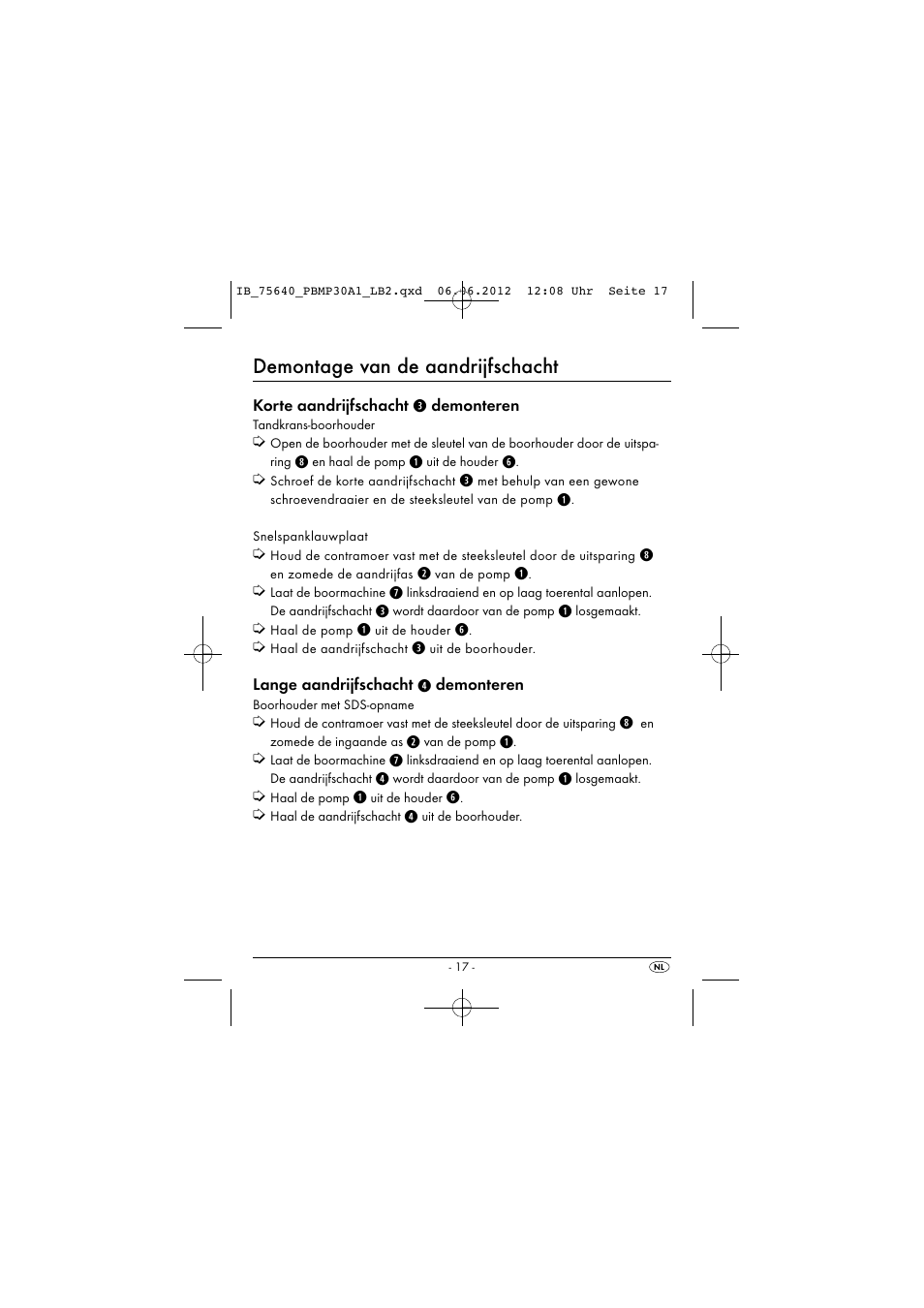 Demontage van de aandrijfschacht | Powerfix PBMP 30 A1 User Manual | Page 20 / 44