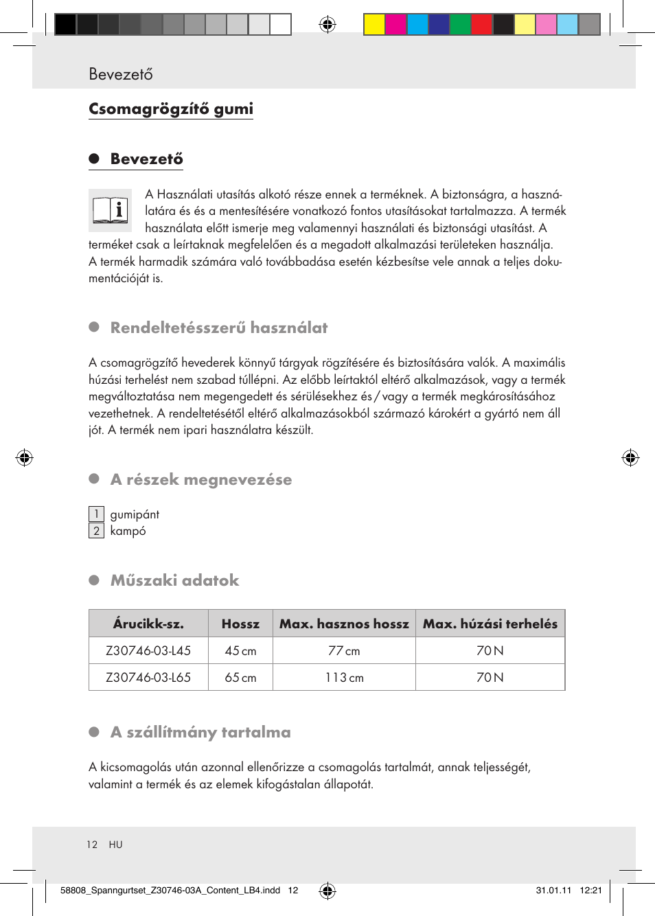 Bevezető, Csomagrögzítő gumi, Rendeltetésszerű használat | A részek megnevezése, Műszaki adatok, A szállítmány tartalma | Powerfix Z30746-03 User Manual | Page 10 / 33