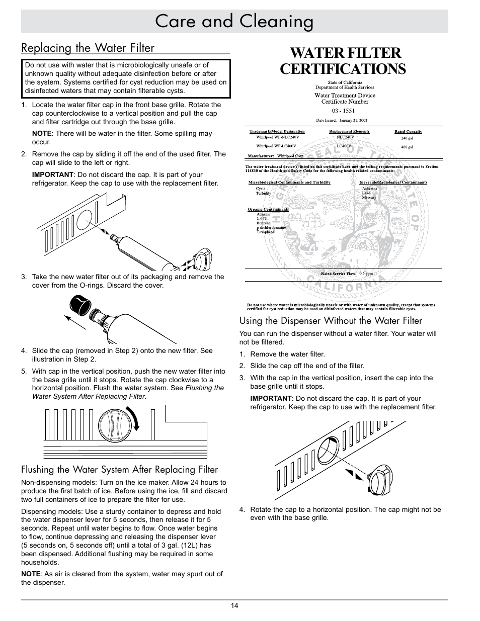 Care and cleaning, Water filter certifications, Replacing the water filter | Dacor EF42NBSS User Manual | Page 16 / 24