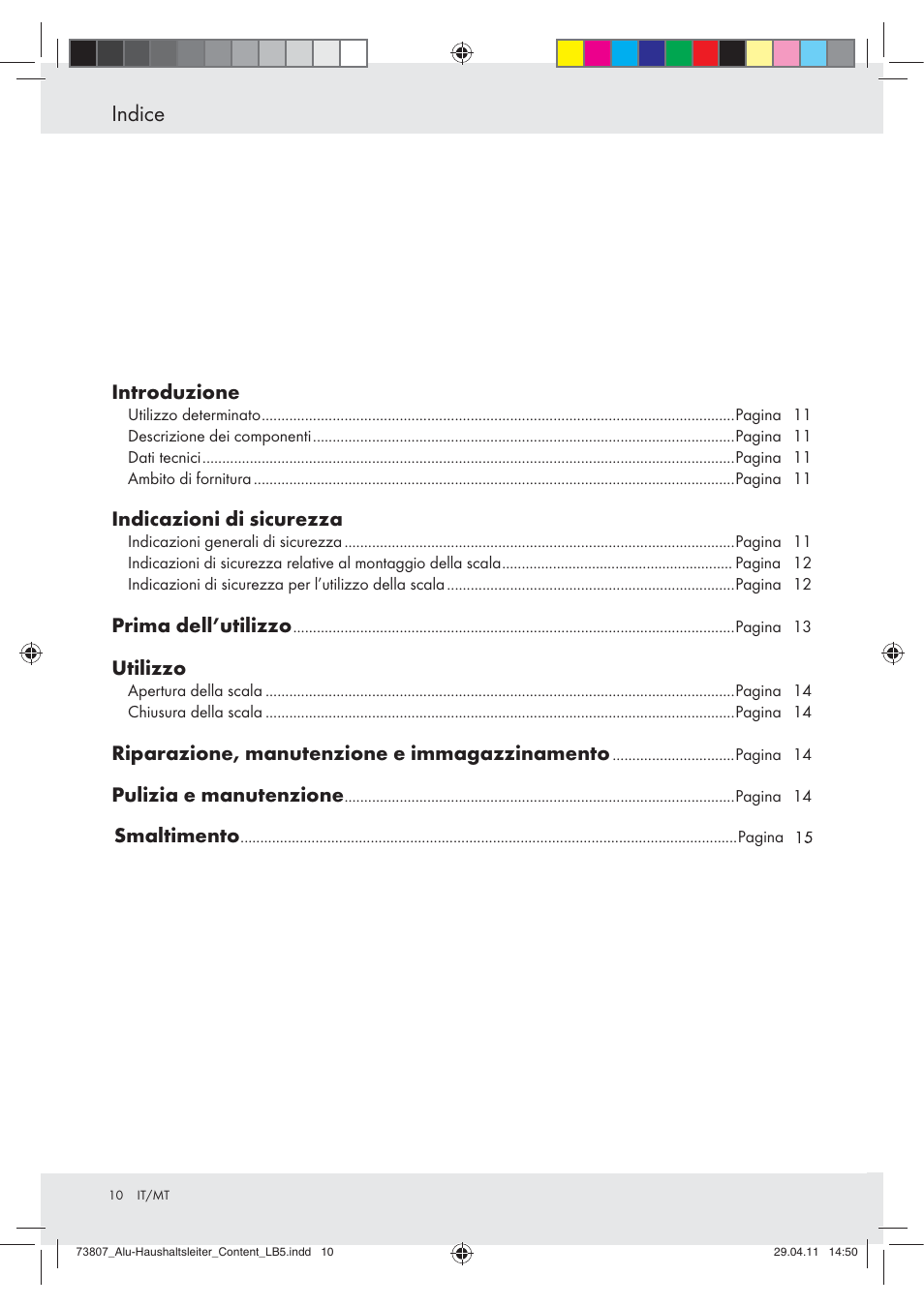 Indice, Introduzione, Indicazioni di sicurezza | Prima dell’utilizzo, Utilizzo, Riparazione, manutenzione e immagazzinamento, Pulizia e manutenzione, Smaltimento | Powerfix Z29950 User Manual | Page 10 / 31
