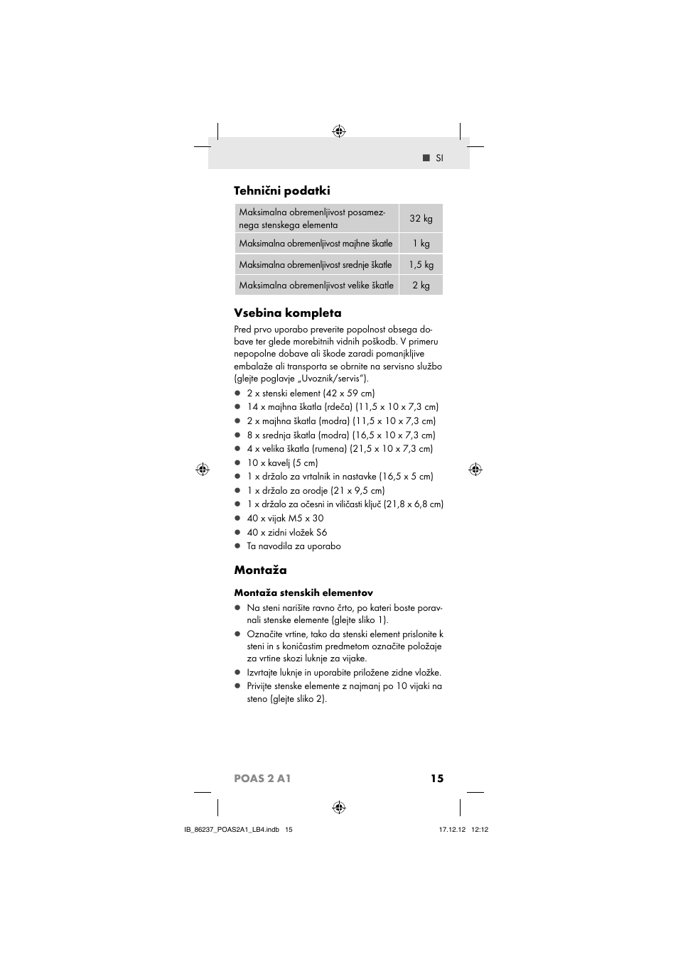 Tehnični podatki, Vsebina kompleta, Montaža | Powerfix POAS 2 A1 User Manual | Page 17 / 41