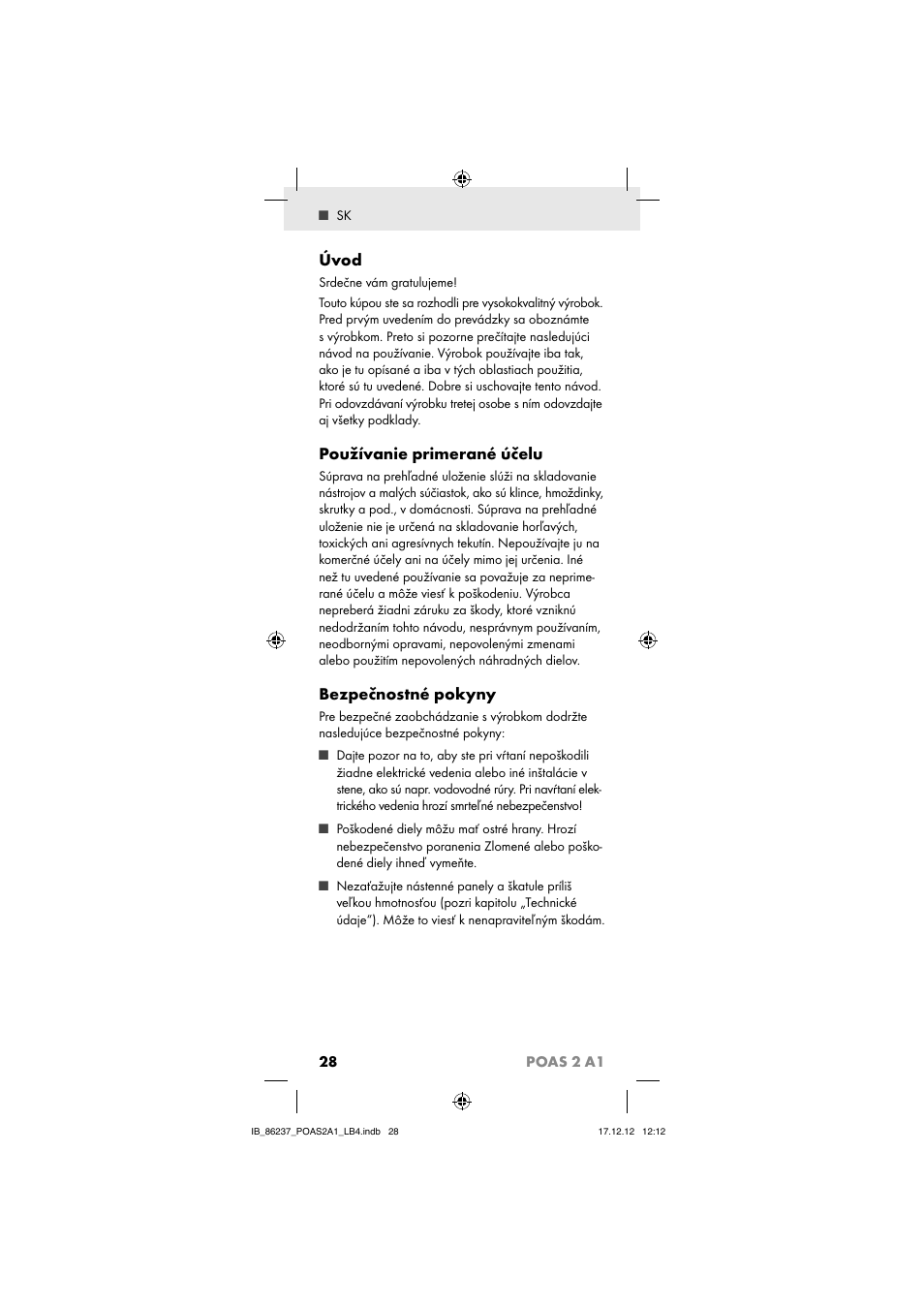 Úvod, Používanie primerané účelu, Bezpečnostné pokyny | 28 poas 2 a1 | Powerfix POAS 2 A1 User Manual | Page 30 / 41