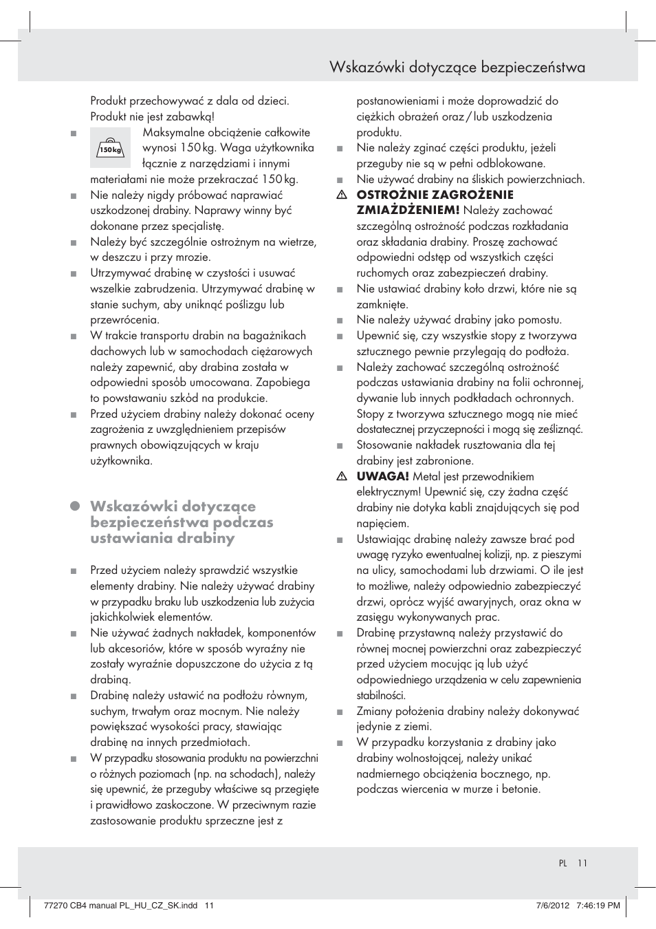 Wskazówki dotyczące bezpieczeństwa | Powerfix Z30473 User Manual | Page 11 / 49