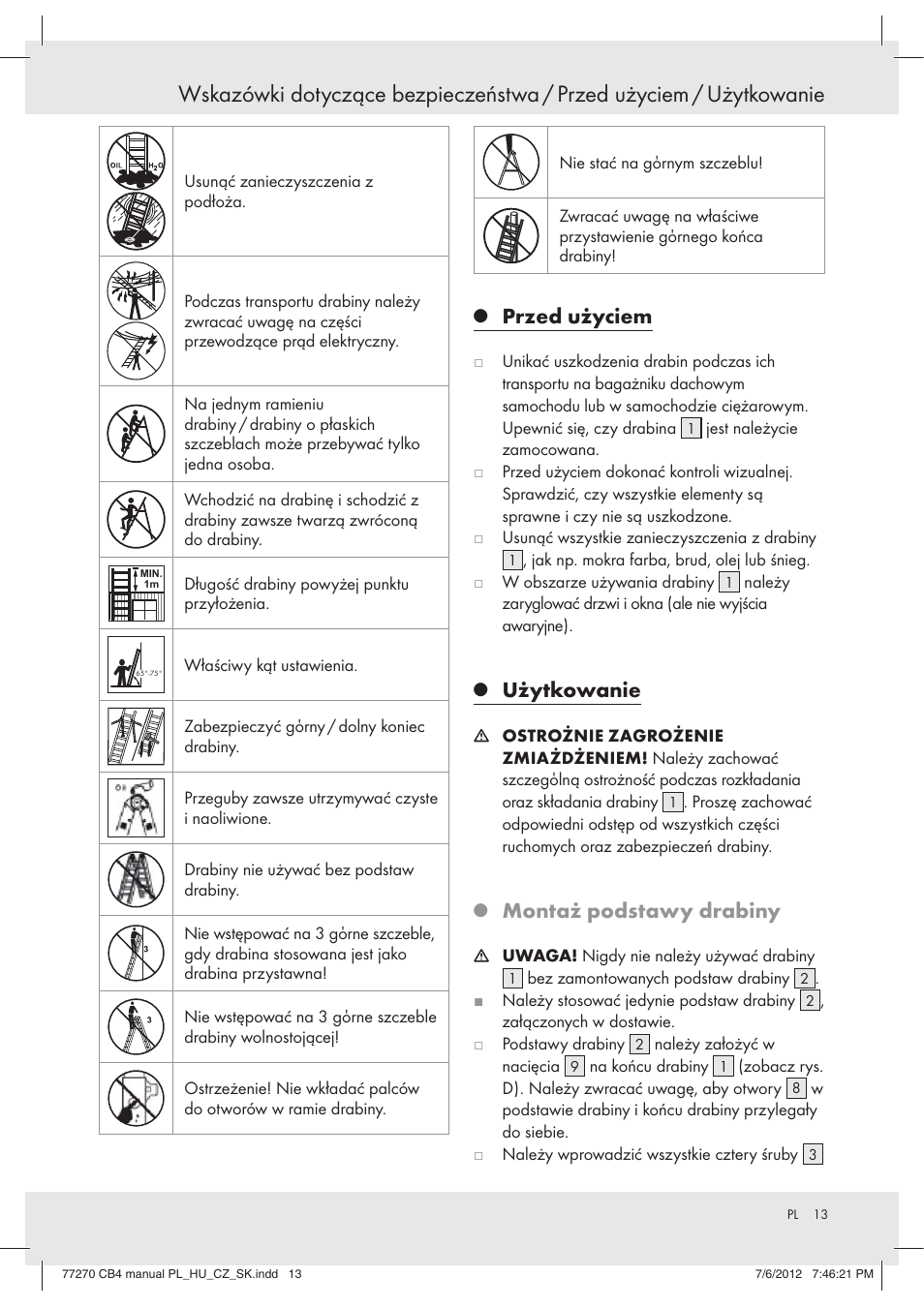 Przed użyciem, Użytkowanie, Montaż podstawy drabiny | Powerfix Z30473 User Manual | Page 13 / 49