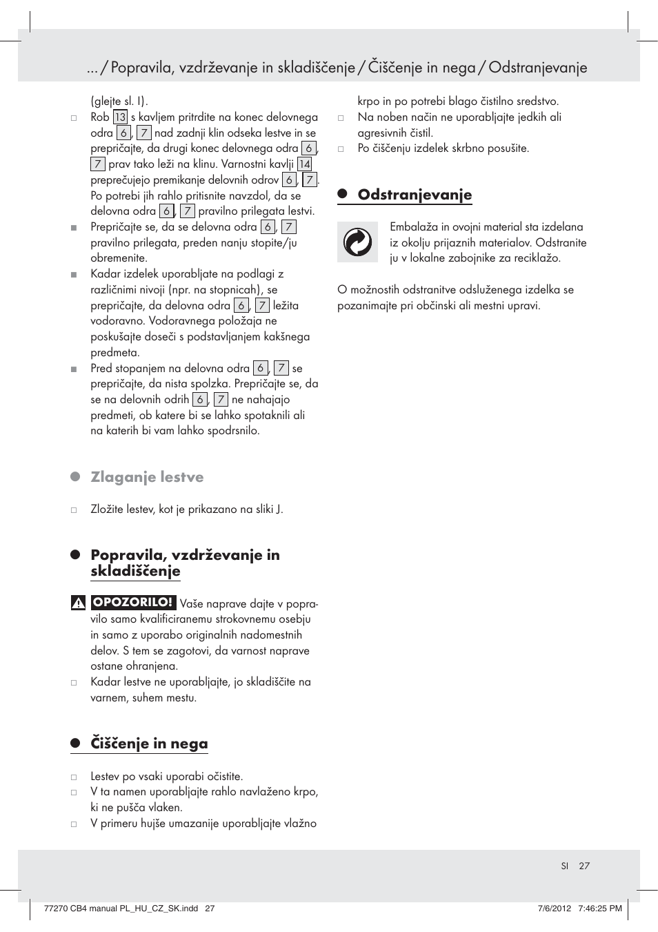 Zlaganje lestve, Popravila, vzdrževanje in skladiščenje, Čiščenje in nega | Odstranjevanje | Powerfix Z30473 User Manual | Page 27 / 49