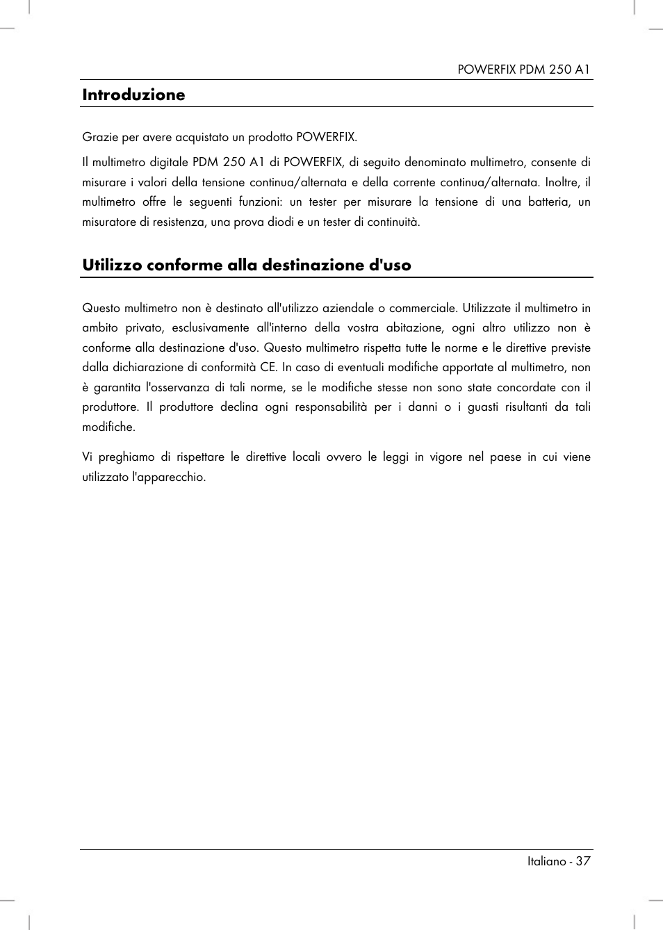 Introduzione, Utilizzo conforme alla destinazione d'uso | Powerfix PDM 250 A1 User Manual | Page 39 / 90