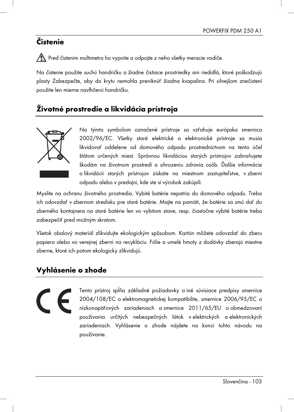 Čistenie, Životné prostredie a likvidácia prístroja, Vyhlásenie o zhode | Powerfix PDM 250 A1 User Manual | Page 105 / 108