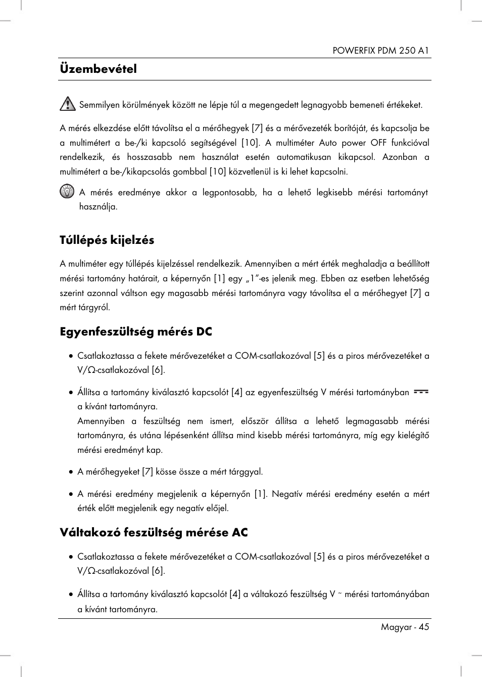 Üzembevétel, Túllépés kijelzés, Egyenfeszültség mérés dc | Váltakozó feszültség mérése ac | Powerfix PDM 250 A1 User Manual | Page 47 / 108